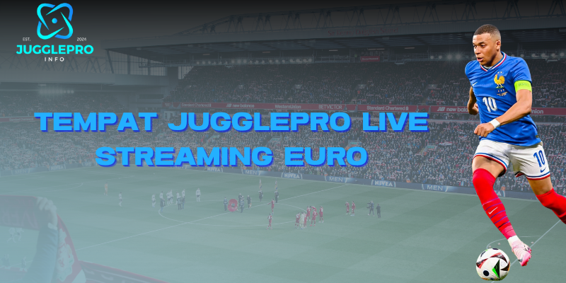 tempat live streaming euro