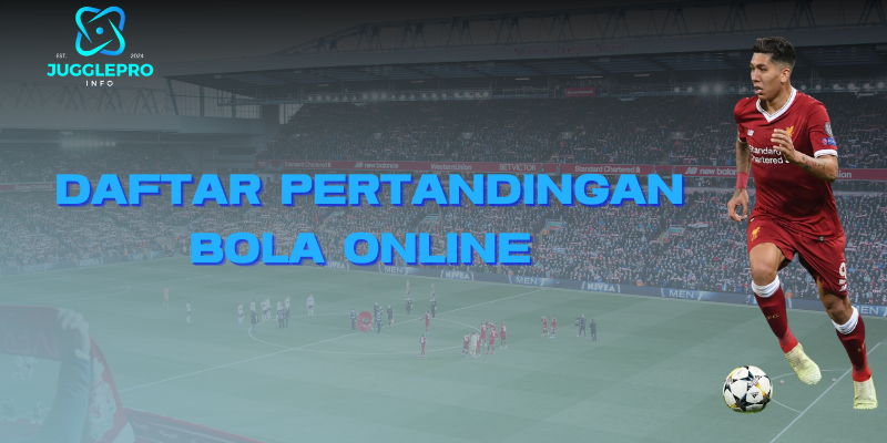 daftar pertandingan bola