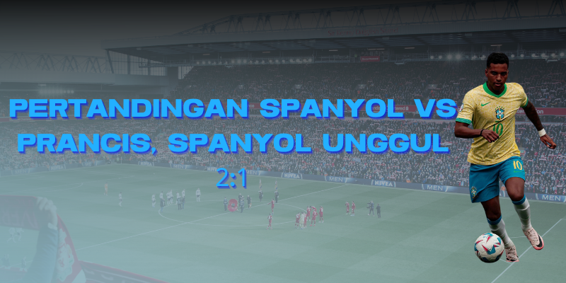 nonton bola Spanyol vs Inggris HD